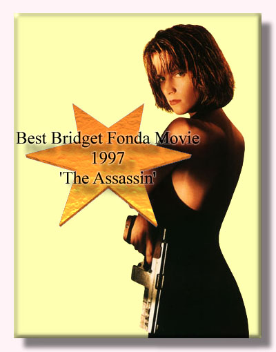 Best Bridget Fonda Movie 1997